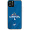 2024 World Series Champions Los Angeles Dodgers iPhone 11 Pro Clear Case