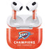 2025 NBA Champions Oklahoma City Thunder Apple AirPods (3rd Gen 2021) Skin