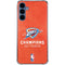 2025 NBA Champions Oklahoma City Thunder Galaxy A55 5G Clear Case