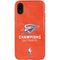 2025 NBA Champions Oklahoma City Thunder iPhone XR Pro Case