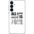 All You Need Is Love BW Galaxy A35 5G Skin