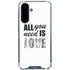 All You Need Is Love BW Galaxy A36 5G Clear Case