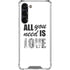 All You Need Is Love BW Galaxy S24 FE Clear Case