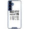 All You Need Is Love BW Galaxy S25 Clear Case