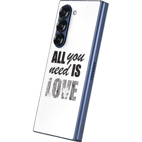 All You Need Is Love BW Galaxy Z Fold6 Skin