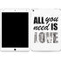 All You Need Is Love BW iPad Skins