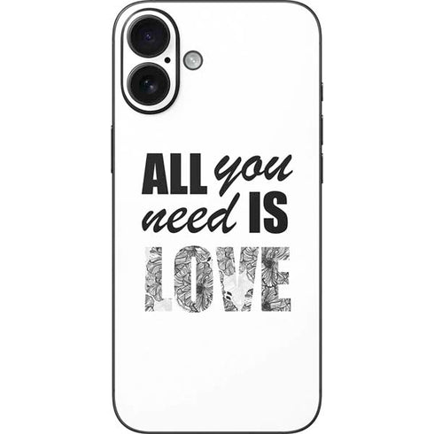 All You Need Is Love BW iPhone 16 Plus Skin