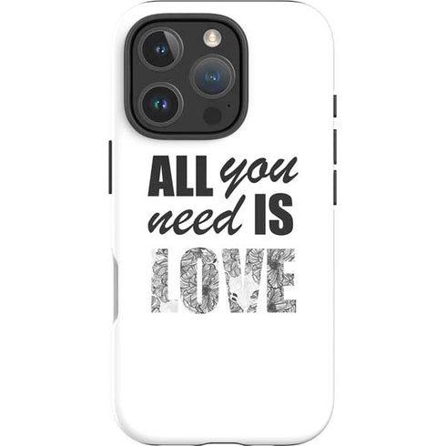 All You Need Is Love BW iPhone 16 Pro Impact Case