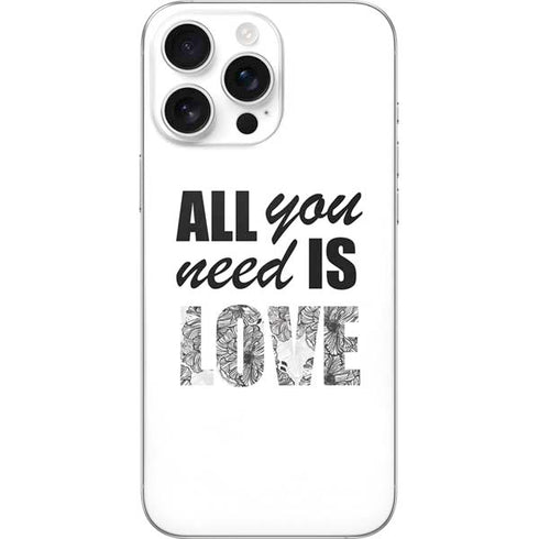 All You Need Is Love BW iPhone 16 Pro Max Skin