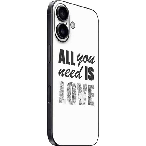 All You Need Is Love BW iPhone 16 Skin