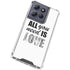 All You Need Is Love BW Moto G Stylus 5G (2025) Clear Case