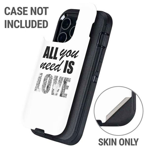 All You Need Is Love BW Otterbox Defender iPhone Skin