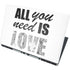 All You Need Is Love BW Dell Precision Skin