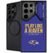 NFL Baltimore Ravens Team Motto Galaxy S25 Ultra Kickstand Case