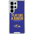 NFL Baltimore Ravens Team Motto Galaxy S26 Ultra Clear Case