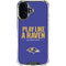 NFL Baltimore Ravens Team Motto iPhone 16 Clear Case
