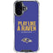 NFL Baltimore Ravens Team Motto iPhone 16 Plus Clear Case