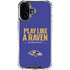 NFL Baltimore Ravens Team Motto iPhone 16 Plus Clear Case