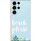 Beach Please Galaxy S25 Ultra Skin