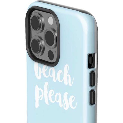 Beach Please iPhone 15 Pro Impact Case