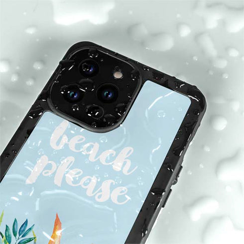 Beach Please iPhone 15 Pro Waterproof Case