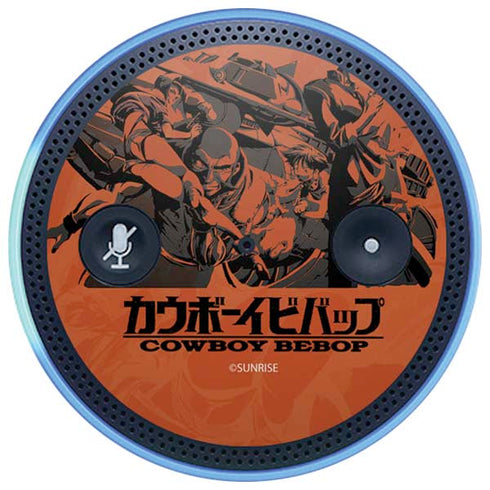 Cowboy Bebop Bebop Crew Amazon Echo Skin