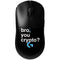 Bro You Crypto G Pro Wireless Gaming Mouse Skin