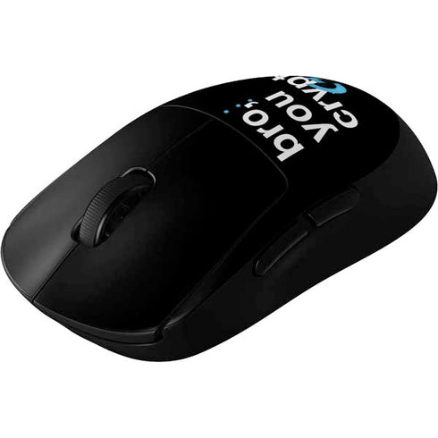 Bro You Crypto G Pro Wireless Gaming Mouse Skin