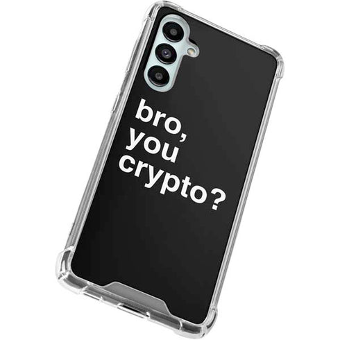 Bro You Crypto Galaxy A16 5G Clear Case