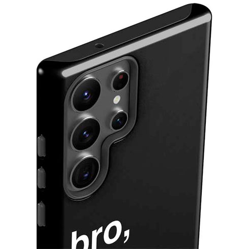 Bro You Crypto Galaxy S23 Ultra Pro Case