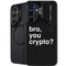 Bro You Crypto Galaxy S24 FE Kickstand Case