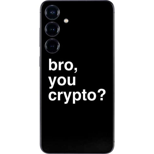 Bro You Crypto Galaxy S24 Plus Skin