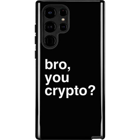 Bro You Crypto Galaxy S25 Ultra Impact Case