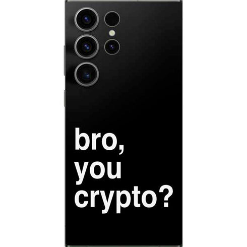 Bro You Crypto Galaxy S24 Ultra Skin