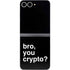 Bro You Crypto Galaxy Z Flip6 Skin