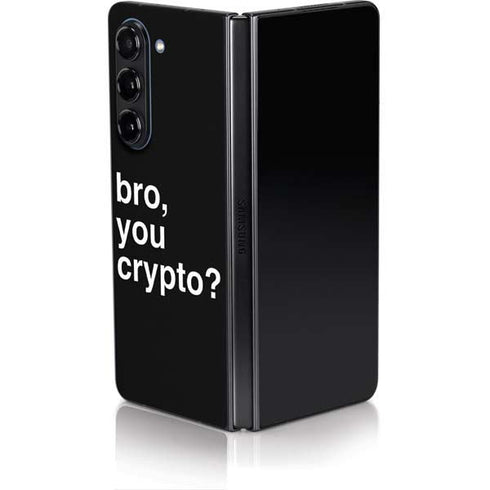 Bro You Crypto Galaxy Z Fold5 5G Skin