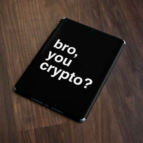 Bro You Crypto Apple iPad Skin