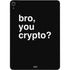 Bro You Crypto Apple iPad Air Skin