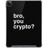 Bro You Crypto iPad Cases