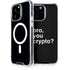 Bro You Crypto iPhone Cases