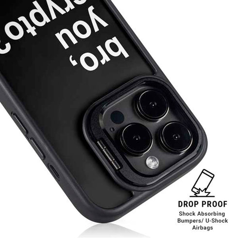 Bro You Crypto iPhone 14 Pro Kickstand Case