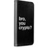 Bro You Crypto iPhone 15 Pro Folio Case