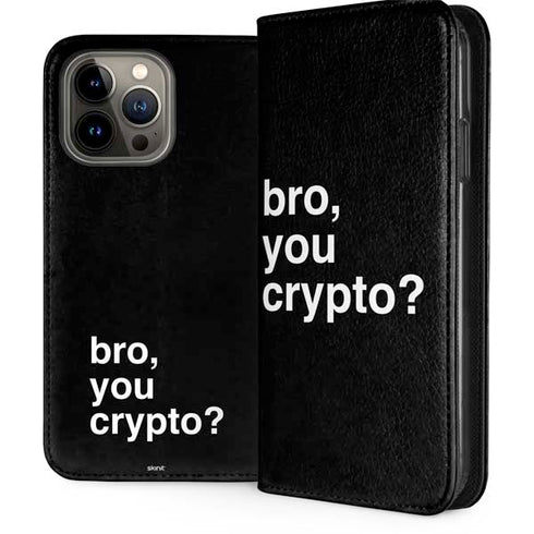 Bro You Crypto iPhone 15 Pro Max Folio Case