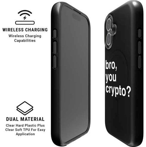 Bro You Crypto iPhone 16 Magsafe Impact Case