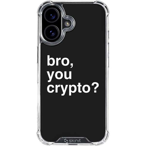 Bro You Crypto iPhone 16 Plus Clear Case