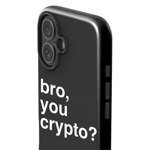 Bro You Crypto iPhone 16 Plus Impact Case