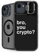 Bro You Crypto iPhone 16e Kickstand Case