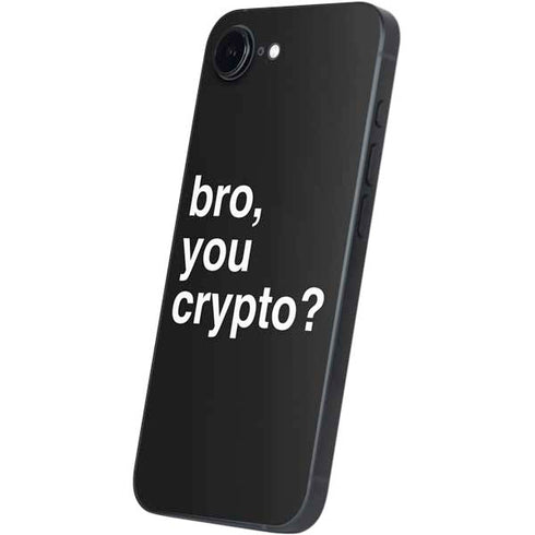 Bro You Crypto iPhone 16e Skin