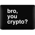 Bro You Crypto Apple MacBook Air Skin