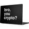 Bro You Crypto Apple MacBook Pro 14-inch Skin